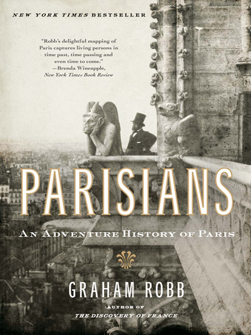 Title details for Parisians by Graham Robb - Available
